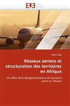 Madi Godjé, Godje-M - Reseaux aeriens et structuration