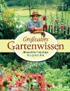 Charlie Ryrie - Großvaters Gartenwissen