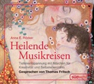 Anna E Röcker, Anna E. Röcker, Anna Elisabeth Röcker, Thomas Fritsch - Heilende Musikreisen, 1 Audio-CD (Audio book)