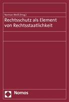 Norman Weiß - Rechtsschutz als Element von Rechtsstaatlichkeit