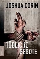 Joshua Corin - Tödliche Gebote