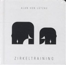 Alan von Lützau - Zirkeltraining