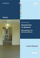 Gerd Geburtig - Brandschutz im Bestand: Wohngebäude und Betreutes Wohnen