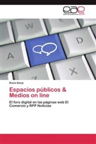 Rocío Barja - Espacios públicos & Medios on line