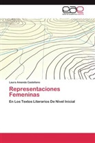 Laura Amanda Castellano - Representaciones Femeninas