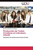 Maritza Isabel Alvarez Rodriguez - Producción de Textos Creativos en Literatura Infantil