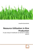 Jacquiline Kyomuhendo - Resource Utilization in Rice Production