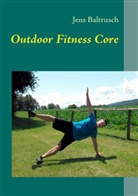 Jens Baltrusch - Outdoor Fitness Core