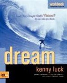 Luck, Kenny Luck - Dream Workbook