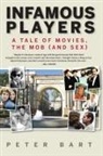 Peter Bart, Perseus - Infamous Players
