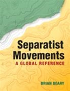 Brian Beary, Beary Brian - Separatist Movements