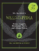 Dr Seymour Kindbud, Dr. Seymour Kindbud, Seymour Kindbud, Seymour Dr Kindbud - Dr. Kindbud's Weed-O-Pedia