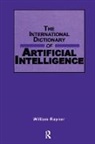 William Raynor, William J. Raynor, Raynor William, William Raynor - The International Dictionary of Artificial Intelligence