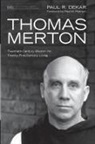 Paul R. Dekar, Paul R./ Pearson Dekar - Thomas Merton