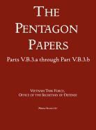 Office of the Secretary of Defense - United States - Vietnam Relations 1945 - 1967 (The Pentagon Papers) (Volume 7)