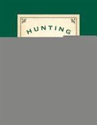 L. L. Bean, Leon Leonwood Bean, Bill Gorman - Hunting, Fishing, and Camping