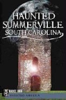 Bruce Orr - Haunted Summerville