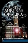 John Mark Poe, John Mark Poe, Faith Serafin, Michelle Smith - Haunted Auburn and Opelika
