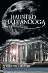 Jessica Penot, Amy Petulla - Haunted Chattanooga
