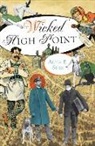 Alice E. Sink - Wicked High Point