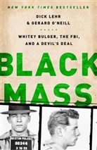 Dick Lehr, Gerard Neill, O&amp;apos, Gerard O'Neil, Gerard O'Neill - Black Mass