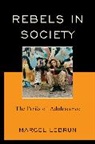 Marcel Lebrun, Lebrun Marcel - Rebels in Society