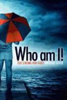 Antonio Dover - Who Am I!