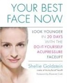Shellie Goldstein - Your Best Face Now