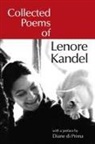 Lenore Kandel - Collected Poems of Lenore Kandel