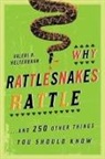 Valeri R Helterbran, Valeri R. Helterbran - Why Rattlesnakes Rattle