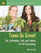 Valerie Colston, Valerie J. Colston - Teens Go Green!
