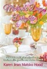Karen Jean Matsko Hood - Mother's Day Delights Cookbook