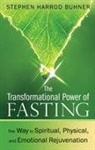 Stephen Harrod Buhner - The Transformational Power of Fasting