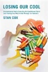 Stan Cox - Losing Our Cool