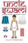 Vijay Prashad, Prashad Vijay - Uncle Swami