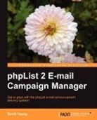 A. Patel, Ankur Patel, D. Young, David Young - PHPlist 2 E-mail Campaign Manager