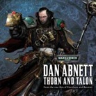 Dan Abnett, Gareth Armstrong, Jonathan Keeble - Thorn and Talon