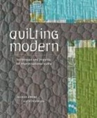 Jacquie Gering, Jacquie Pedersen Gering, Katie Pedersen, Katie Perderson - Quilting Modern