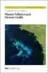 Prof. R E (University of York Hester, R E (University of York Hester, R E Harrison Hester, R. E. Hester, R. E. Harrison Hester, Royal Society of Chemistry... - Marine Pollution and Human Health
