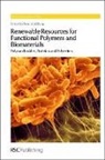 Royal Society of Chemistry, P. a. Williams, Peter Williams, Peter (Glyndwr University Williams, Peter A Williams, Peter A (Glyndwr University Williams... - Renewable Resources for Functional Polymers and Biomaterials