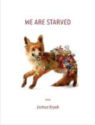 Joshua Kryah - We Are Starved