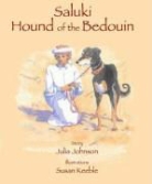 Julia Johnson, Julie Johnson, Julie/ Keeble Johnson, Susan Keeble, Susan Keeble - Saluki, Hound of the Bedouin