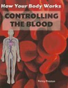 Penny Preston - Controlling the Blood