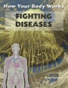 Philip Morgan - Fighting Diseases