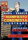 Friedrich Engels, Karl Marx, George S Rigakos, George S. Rigakos - El Manifi esto Comunista (Ilustrado) - Capítulo Dos