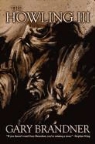 Gary Brandner - The Howling III
