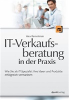 Alex Rammlmair - IT-Verkaufsberatung in der Praxis