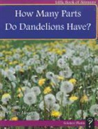 Phillip Moore - How Many Parts Do Dandelions Have?