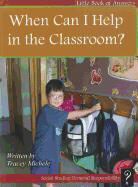 Tracey Michele, Michele Tracey - When Can I Help in the Classroom?