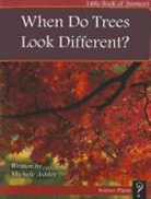 Michele Ashley - When Do Trees Look Different?